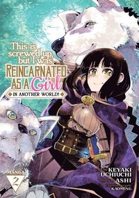 bokomslag This Is Screwed Up, but I Was Reincarnated as a GIRL in Another World! (Manga) Vol. 2