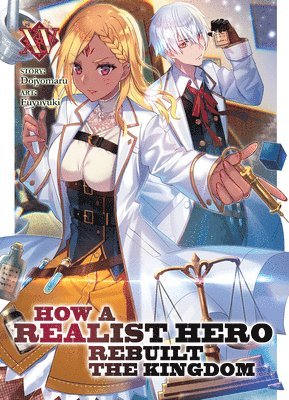 How a Realist Hero Rebuilt the Kingdom (Light Novel) Vol. 15 1