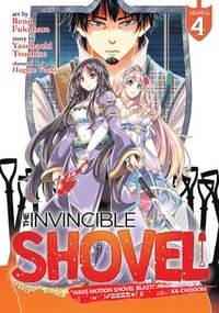 bokomslag The Invincible Shovel (Manga) Vol. 4