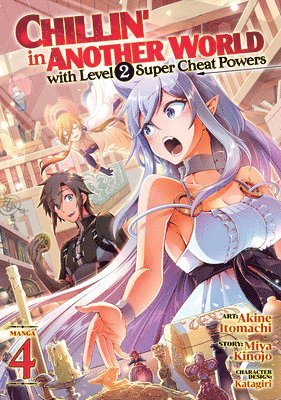 Chillin' in Another World with Level 2 Super Cheat Powers (Manga) Vol. 4 1