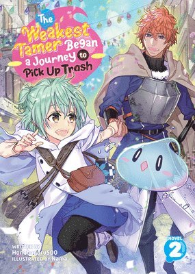 bokomslag The Weakest Tamer Began a Journey to Pick Up Trash (Light Novel) Vol. 2