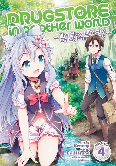 Kennoji - Drugstore in Another World: The Slow Life of a Cheat Pharmacist (Manga) Vol. 4, Häftad