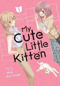 bokomslag My Cute Little Kitten Vol. 1