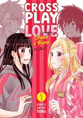 Crossplay Love: Otaku x Punk Vol. 1 1