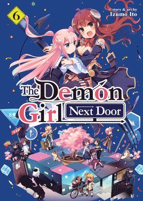 bokomslag The Demon Girl Next Door Vol. 6