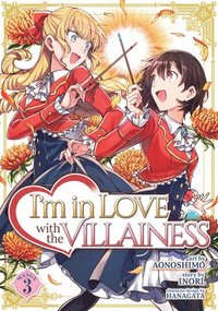 bokomslag I'm in Love with the Villainess (Manga) Vol. 3
