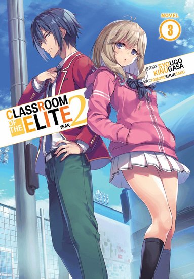 Syougo Kinugasa - Classroom of the Elite: Year 2 (Light Novel) Vol. 3, Häftad