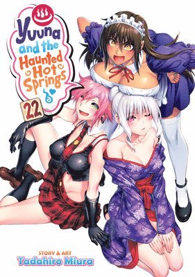 Yuuna and the Haunted Hot Springs Vol. 22 1