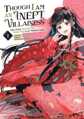 Though I Am an Inept Villainess: Tale of the Butterfly-Rat Body Swap in the Maiden Court (Manga) Vol. 1 1