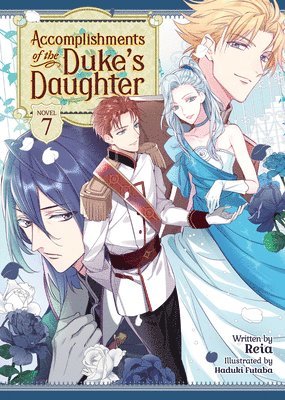 bokomslag Accomplishments of the Duke's Daughter (Light Novel) Vol. 7