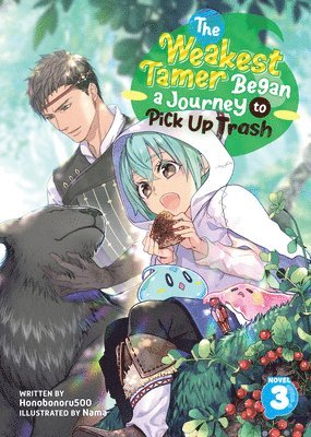 Weakest Tamer Began a Journey to Pick Up Trash (Light Novel) Vol. 3