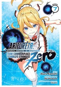 bokomslag Arifureta: From Commonplace to World's Strongest ZERO (Manga) Vol. 7