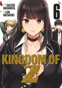 bokomslag Kingdom of Z Vol. 6
