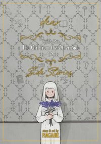 bokomslag The Girl From the Other Side: Siil, a Rn Vol. 12 - [dear.] Side Stories