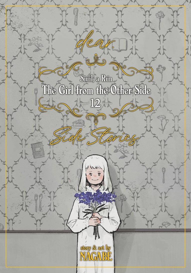 The Girl From the Other Side: Siil, a Rn Vol. 12 - [dear.] Side Stories 1