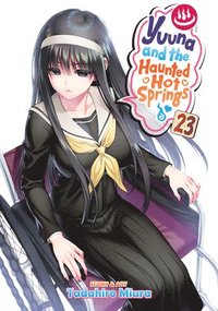 bokomslag Yuuna and the Haunted Hot Springs Vol. 23