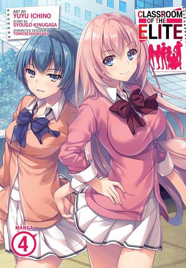 Syougo Kinugasa - Classroom of the Elite (Manga) Vol. 4, Häftad