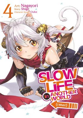 Slow Life In Another World (I Wish!) (Manga) Vol. 4 1