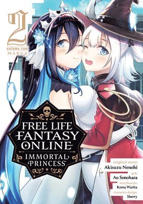 Free Life Fantasy Online: Immortal Princess (Manga) Vol. 2 1