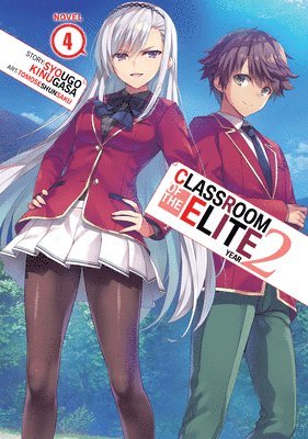 Classroom of the Elite: Year 2 (Light Novel) Vol. 4 1