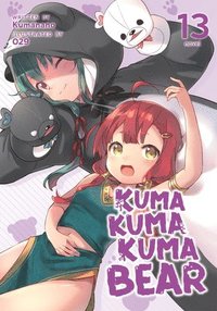 bokomslag Kuma Kuma Kuma Bear (Light Novel) Vol. 13