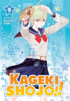 Kumiko Saiki - Kageki Shojo!! Vol. 9, Häftad