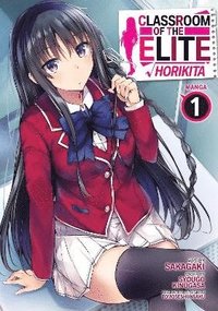 bokomslag Classroom of the Elite: Horikita (Manga) Vol. 1