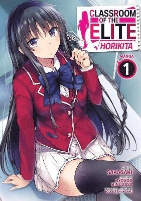 bokomslag Classroom of the Elite: Horikita (Manga) Vol. 1