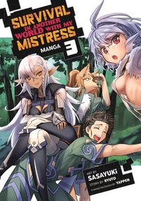 bokomslag Survival in Another World with My Mistress! (Manga) Vol. 3