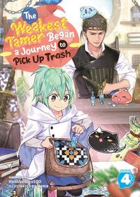 bokomslag The Weakest Tamer Began a Journey to Pick Up Trash (Light Novel) Vol. 4