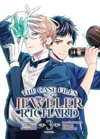 bokomslag The Case Files of Jeweler Richard (Light Novel) Vol. 3