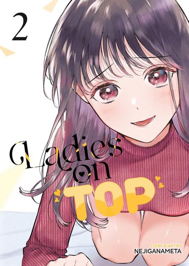 NEJIGANAMETA - Ladies on Top Vol. 2, Häftad
