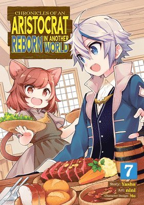 bokomslag Chronicles of an Aristocrat Reborn in Another World (Manga) Vol. 7