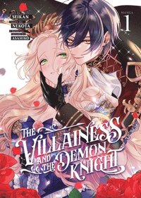 bokomslag Villainess and the Demon Knight (Manga) Vol. 1
