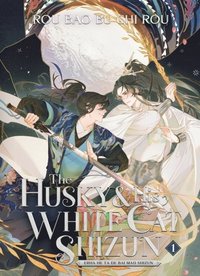 bokomslag The Husky and His White Cat Shizun: Erha He Ta De Bai Mao Shizun (Novel) Vol. 1