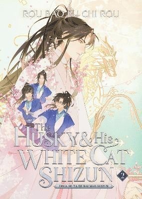 The Husky and His White Cat Shizun: Erha He Ta De Bai Mao Shizun (Novel) Vol. 2 1