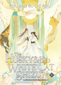 bokomslag The Husky and His White Cat Shizun: Erha He Ta De Bai Mao Shizun (Novel) Vol. 4