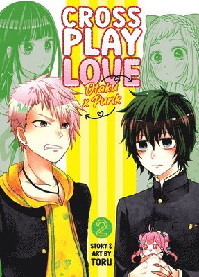 Crossplay Love: Otaku x Punk Vol. 2 1