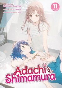 bokomslag Adachi and Shimamura (Light Novel) Vol. 11