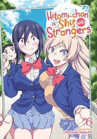 bokomslag Hitomi-chan is Shy With Strangers Vol. 6