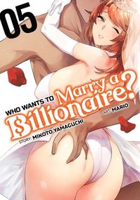 bokomslag Who Wants to Marry a Billionaire? Vol. 5