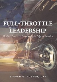 bokomslag Full-Throttle Leadership