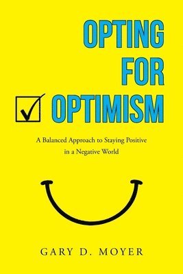 Opting for Optimism 1