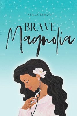 Brave Magnolia 1