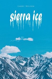 bokomslag Sierra Ice