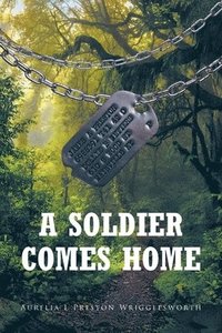 bokomslag A Soldier Comes Home