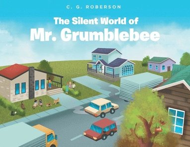 bokomslag Silent World of Mr. Grumblebee