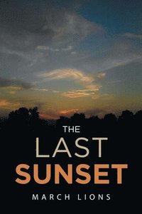 bokomslag The Last Sunset