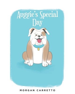 Auggie's Special Day 1