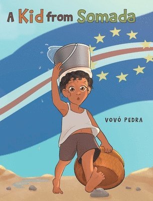 bokomslag Kid From Somada